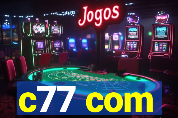 c77 com